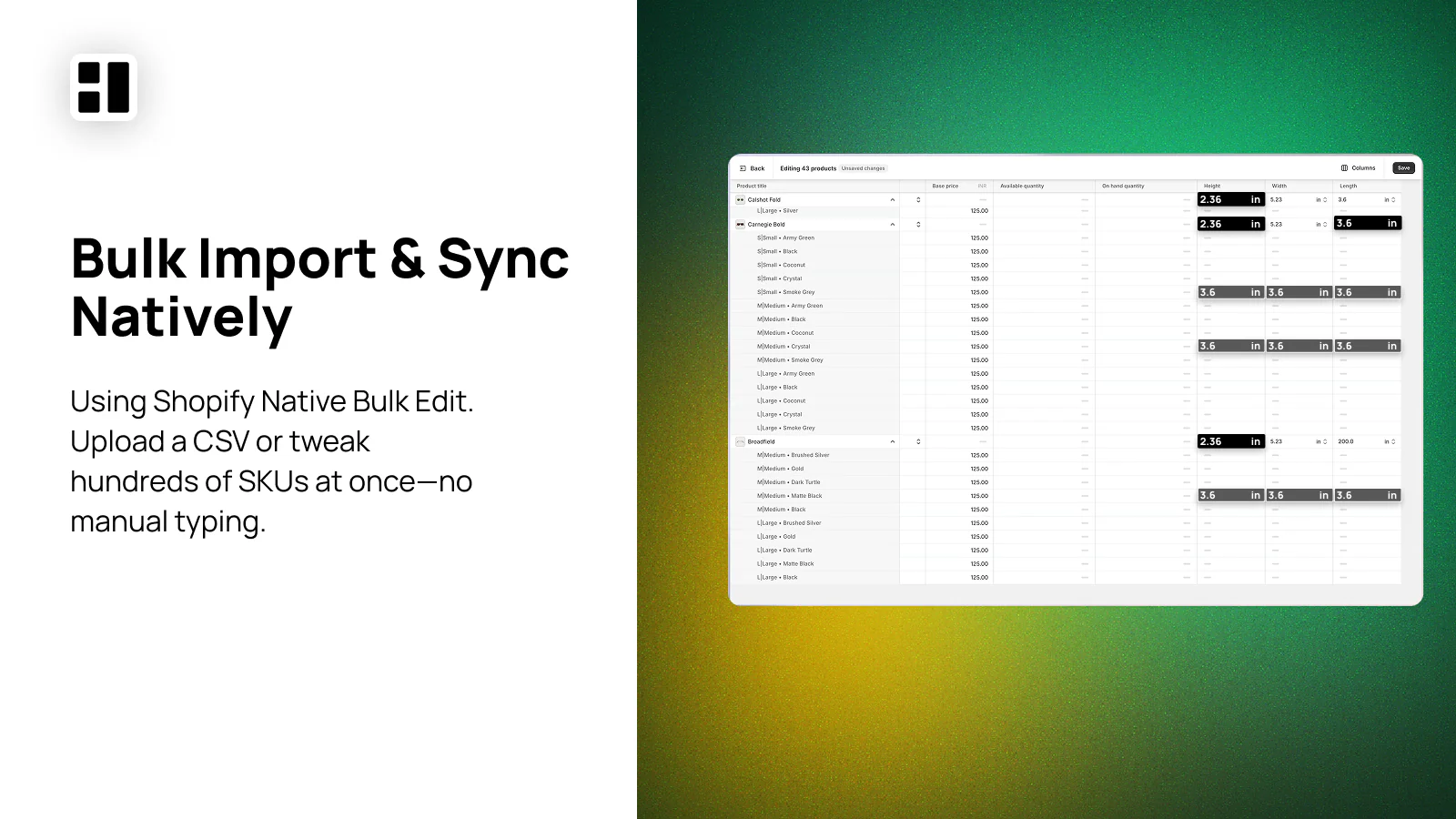 Bulk editing spreadsheet view